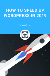 How to speed up WordPress in 2019