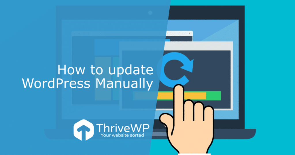UK WordPress Support How to update WordPress manually