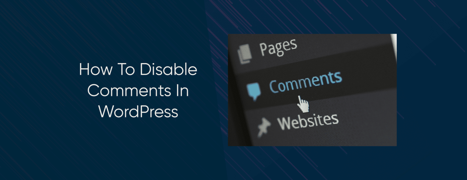 WordPress Care Plans Disable Comments In WordPress